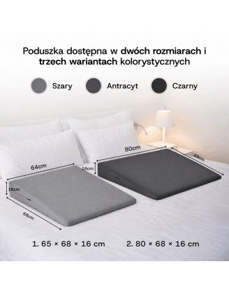 Poduszka klinowa do spania i siedzenia | Idealna na refluks | 65x68x16 cm | Szary